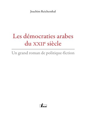 Les démocraties arabes du XXIIe siècle - ebook